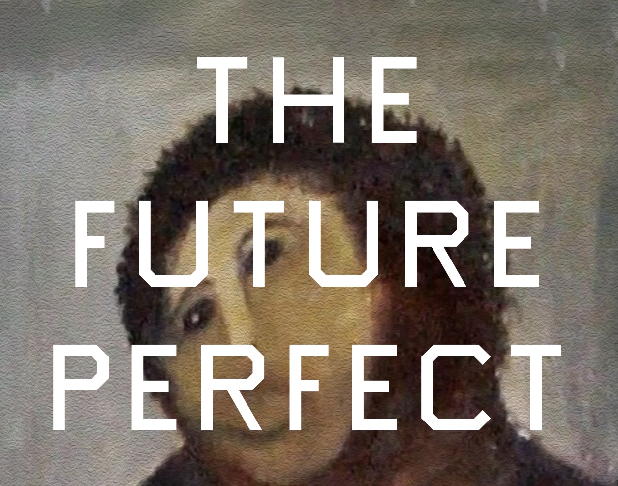 The Future Perfect